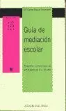 GUIA DE MEDIACION ESCOLAR - ROSA SENSAT