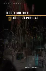 TEORIA CULTURAL Y CULTURA POPULAR