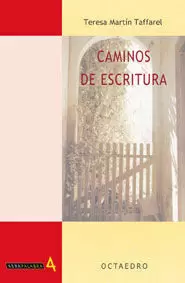 CAMINOS DE ESCRITURA CAMINOS DE ESCRITURA