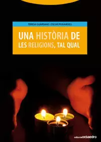 UNA HISTÒRIA DE LES RELIGIONS, TAL QUAL