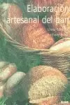 ELABORACION ARTESANAL DEL PAN ELABORACION ARTESANAL DEL PAN