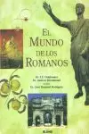 EL MUNDO DE LOS ROMANOS EL MUNDO DE LOS ROMANOS
