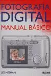 FOTOGRAFIA DIGITAL MANUAL BASICO FOTOGRAFIA DIGITAL MANUAL BASICO