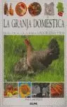 LA GRANJA DOMESTICA