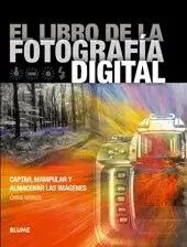 EL LIBRO DE LA FOTOGRAFIA DIGITAL