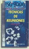 TECNICAS DE REUNIONES ISO 9000