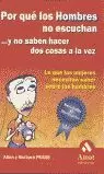 POR QUE LOS HOMBRE NO ESCUCHAN