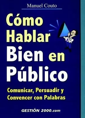 COMO HABLAR BIEN EN PUBLICO