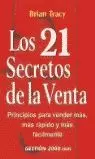 21 SECRETOS DE LA VENTA, LOS