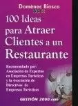 100 IDEAS PARA ATRAER CLIENTES A UN RESTAURANTE