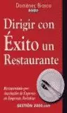 DIRIGIR CON EXITO UN RESTAURANTE