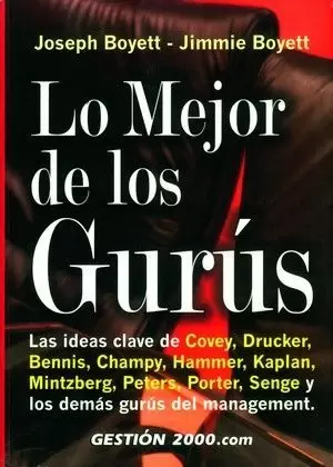 LO MEJOR DE LOS GURUS