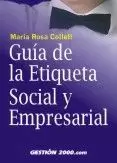GUIA DE LA ETIQUETA SOCIAL Y EMPRESARIAL