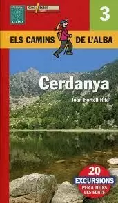 CERDANYA - ELS CAMINS DE L'ALBA