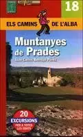 MUNTANYES DE PRADES (ELS CAMINS DE L'ALBA)