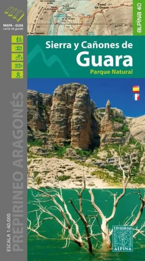 SIERRA Y CAÑONES DE GUARA, MAPA I GUIA EXCURSIONISTA