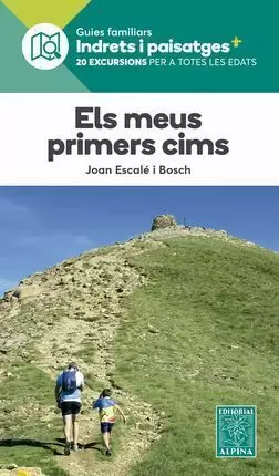 MEUS PRIMERS CIMS, ELS -ALPINA