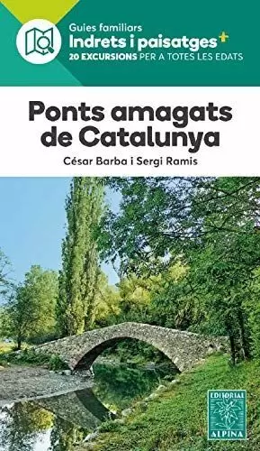 PONTS AMAGATS DE CATALUNYA -ALPINA