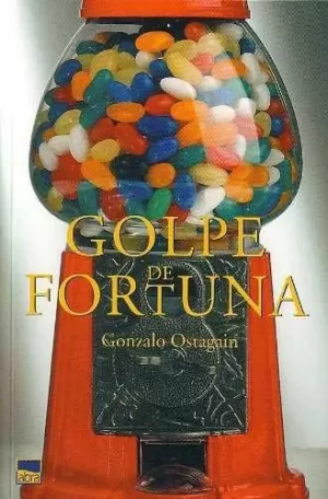 GOLPE DE FORTUNA