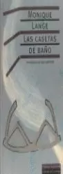 CASETAS DE BAÑO,LAS