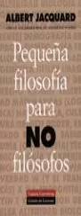 PEQUEÑA FILOSOFIA PARA NO FILO