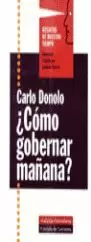 COMO GOBERNAR MAÑANA?