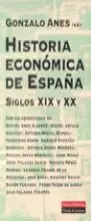 HISTORIA ECONOMICA ESPAÑA XIX-