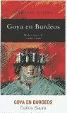 GOYA EN BURDEOS