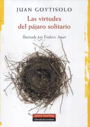 LAS VIRTUDES DEL PAJARO SOLITARIO