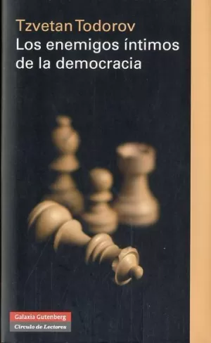 ENEMIGOS INTIMOS DE LA DEMOCRACIA