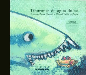 TIBURONES DE AGUA DULCE