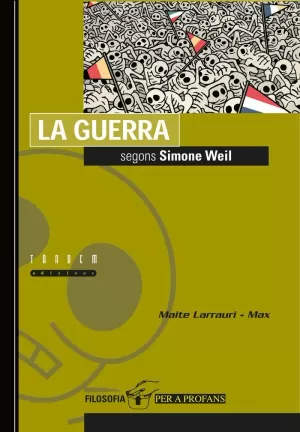 LA GUERRA SEGONS SIMONE WEIL