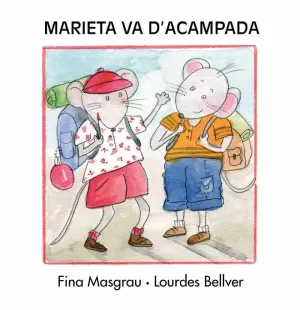 MARIETA VA D'ACAMPADA