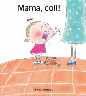 MAMA, COLL !