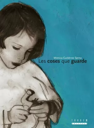 LES COSES QUE GUARDE