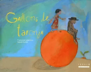 GALLONS DE TARONJA GALLONS DE TARONJA