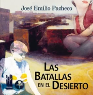 BATALLAS EN EL DESIERTO,LAS