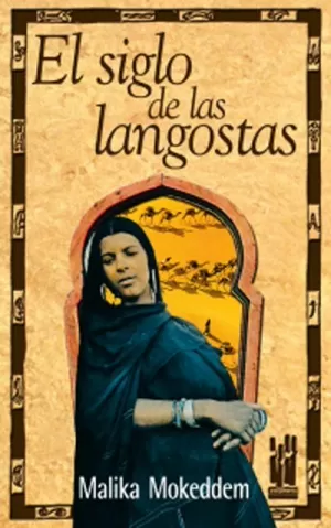 SIGLO DE LAS LANGOSTAS,EL