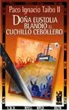 DOÑA EUSTOLIA BLANDIO EL CUCHILLO CEBOLLERO