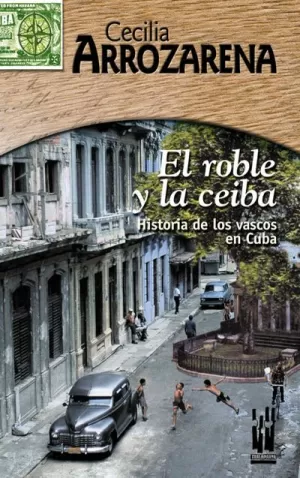 ROBLE Y LA CEIBA, EL