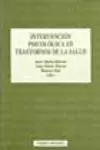 INTERVENCION PSICOLOGICA EN TRASTORNOS DE LA SALUD