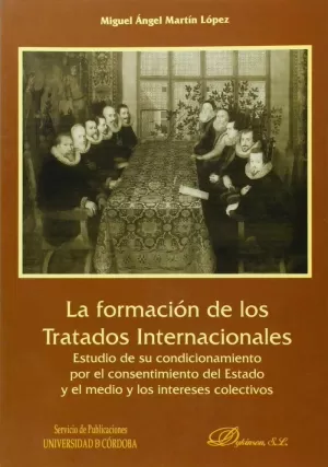 FORMACION TRATADOS INTERNACIONALES, LA