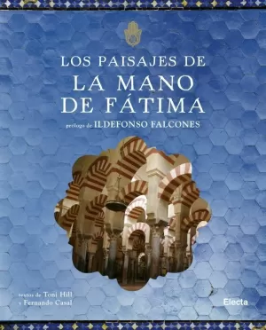 PAISAJES DE LA MANO DE FATIMA LOS