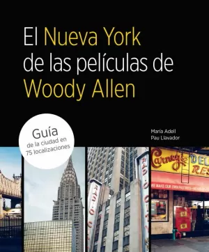 EL NUEVA YORK DE WOODY ALLEN