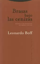 BRASAS BAJO LAS CENIZAS