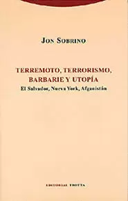 TERREMOTO TERRORISMO BARBARIE Y UTOPIA