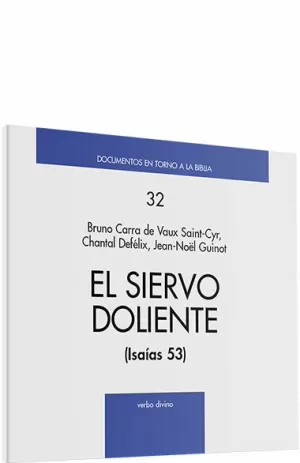 SIERVO DOLIENTE, EL. (ISAIAS 53)