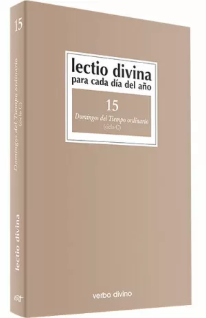 LECTIO DIVINA. 15. DOMINGOS T.O. CICLO C