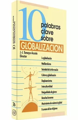 10 PALABRAS CLAVE. GLOBALIZACION
