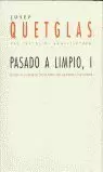 PASADO A LIMPIO I PASADO A LIMPIO I